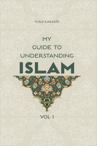 my-guide-to-understanding-islam