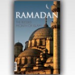 RAMADAN: The Blessed Month of Islam